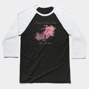 Happy Mothers Day Gif Baseball T-Shirt